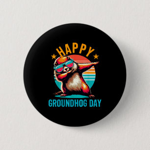 Badge Rond 5 Cm Jour de la marmotte Happy Dabbing Marmotte Enfants