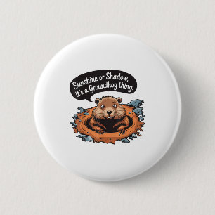 Badge Rond 5 Cm Jour de la marmotte heureux Marmotte Animal Amateu