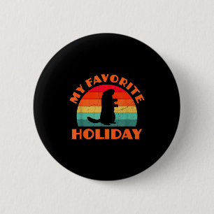 Badge Rond 5 Cm Jour de la marmotte Mon jour férié préféré Rétro 