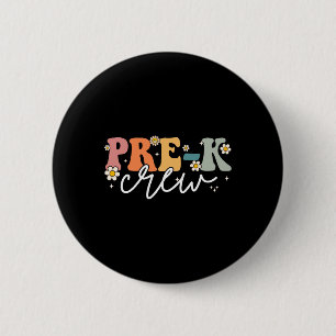 Badge Rond 5 Cm Jour De L'équipe De Pré-Maternelle Groovy Retour À
