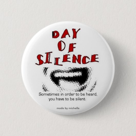 Badge Rond 5 Cm Jour de Pin de silence (Devant)