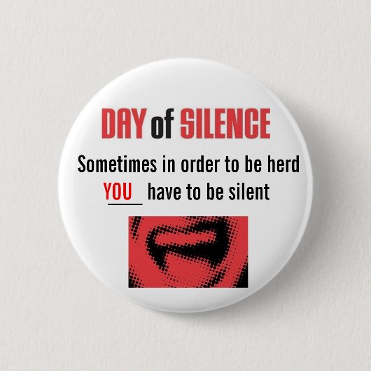 Badge Rond 5 Cm Jour de silence (Devant)