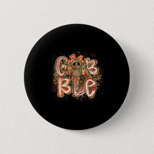 Badge Rond 5 Cm Jour de Thanksgiving Coquette Couronne Dinde Migno