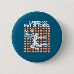 Badge Rond 5 Cm Jour d'école 100 jours J'ai basket dunké 100ème 10