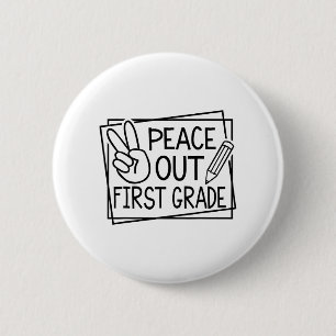 Badge Rond 5 Cm Jour Dernier De Première Année De L'École Pause Ét