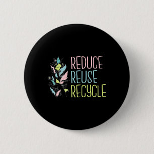 Badge Rond 5 Cm Jour des terres Les 3 R réduisent la réutilisation