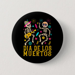 Badge Rond 5 Cm Jour Du Costume Dia De Los Muertos De Skeleto Mort