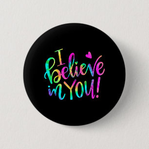Badge Rond 5 Cm Jour Enseignant Je Crois En Vous Test Chemise Crav