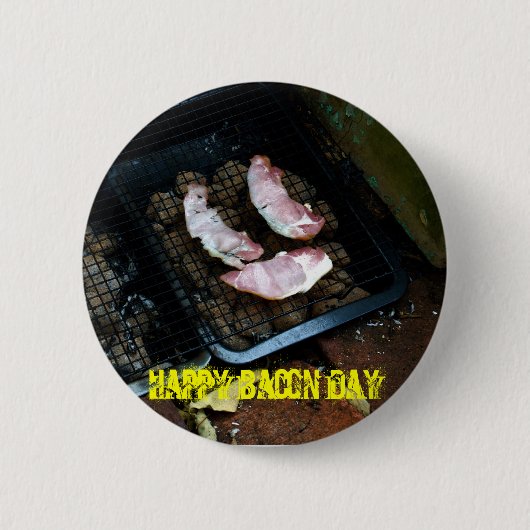 Badge Rond 5 Cm Jour heureux de lard (Devant)
