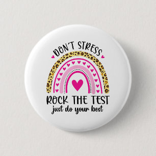 Badge Rond 5 Cm Jour Rock Le Test de l'enseignant Jour Rainbow Tea