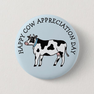 Badge Rond 5 Cm Journée d'appréciation de la vache
