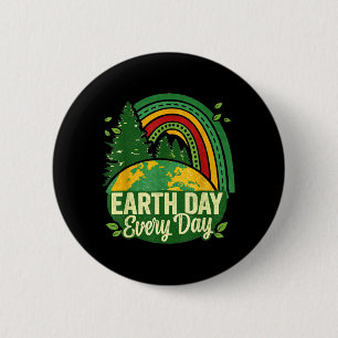 Badge Rond 5 Cm Journée de la Terre Tous les jours Planète Nature 