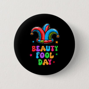 Badge Rond 5 Cm Journée des poissons d'avril Beauté Fous Jour 1er