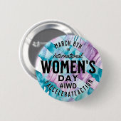 Badge Rond 5 Cm Journée internationale de la femme 8 mars IWD (Devant & derrière)