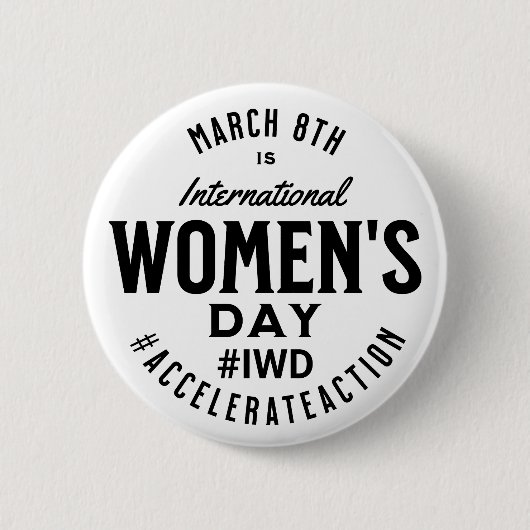 Badge Rond 5 Cm Journée internationale de la femme 8 mars IWD (Devant)