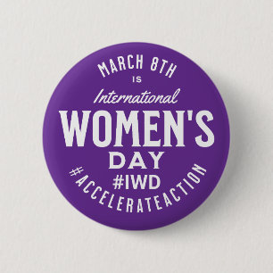 Badge Rond 5 Cm Journée internationale de la femme 8 mars IWD