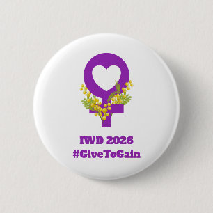 Badge Rond 5 Cm Journée internationale des femmes 2026 IWD Donner