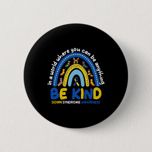 Badge Rond 5 Cm Journée mondiale de la gentillesse pour la trisomi