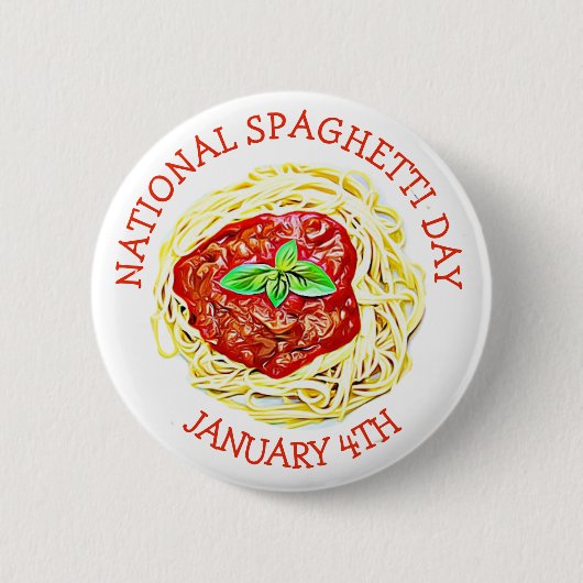 Badge Rond 5 Cm Journée nationale des spaghettis 4 janvier Bouton (Devant)
