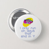 Badge Rond 5 Cm Jours de RunnerChick (Devant & derrière)