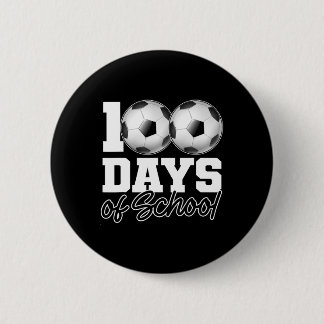 Badge Rond 5 Cm Jours De Soccer Ball 100e Jour École Gym Te