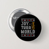 Badge Rond 5 Cm Joy Tuba World Funny Music Lover Ugly Christmas Sw (Devant & derrière)