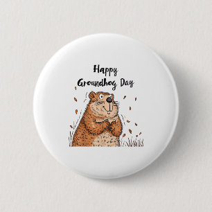 Badge Rond 5 Cm Joyeuse Fête Du Marmotte Drôle De Marmotte Vacance