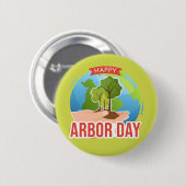 Badge Rond 5 Cm Joyeuse Journée de l'Arbour (Devant & derrière)