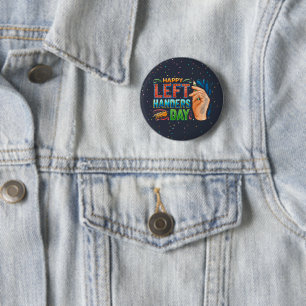 Badge Rond 5 Cm Joyeuse journée des gauchers Épinglette