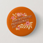 Badge Rond 5 Cm Joyeuse journée des professionnels administratifs  (Devant)