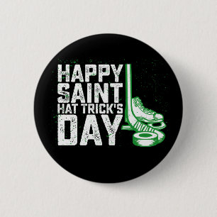 Badge Rond 5 Cm Joyeuse Saint Hat Trick Day de hockey sur glace St