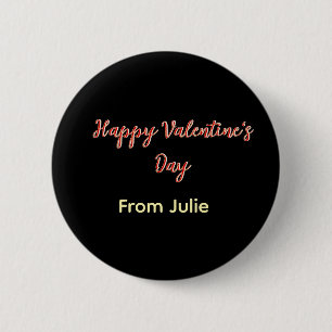 Badge Rond 5 Cm Joyeuse Saint-Valentin rouge noir de nom stylé