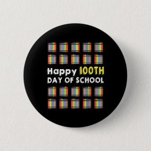 Badge Rond 5 Cm Joyeux 100ème Jour De L'École Étudiant Amusant 100