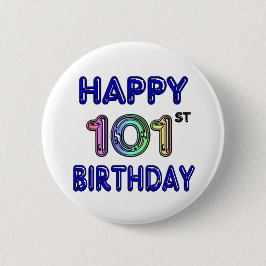 Badge Rond 5 Cm Joyeux 101st anniversaire (Devant)