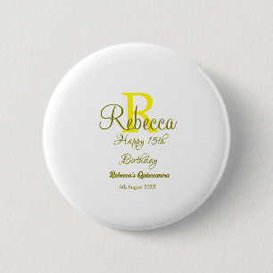 Badge Rond 5 Cm Joyeux 15e anniversaire jaune ajouter nom monogram