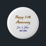 Badge Rond 5 Cm Joyeux 30e anniversaire de mariage royal bleu or s<br><div class="desc">Conception</div>