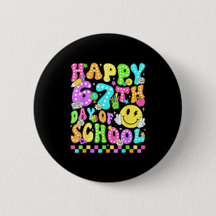 Badge Rond 5 Cm Joyeux 67e jour d'école 67 jours plus intelligent