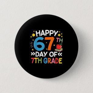 Badge Rond 5 Cm Joyeux 67e jour des professeurs de 7e année 67 jou