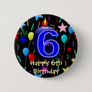 Badge Rond 5 Cm Joyeux 6e anniversaire