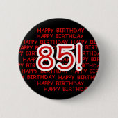 Badge Rond 5 Cm Joyeux 85th anniversaire (Devant)