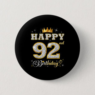 Badge Rond 5 Cm Joyeux 92e Anniversaire 92 Ans Femmes Hommes Anniv