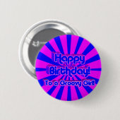 Badge Rond 5 Cm Joyeux anniversaire à une fille Super ! (Devant & derrière)
