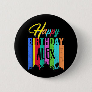 Badge Rond 5 Cm Joyeux Anniversaire Alex Cadeau Personnalisé Nom P