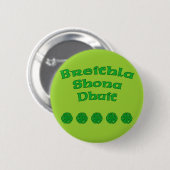 Badge Rond 5 Cm Joyeux anniversaire dans l'Irlandais (Devant & derrière)