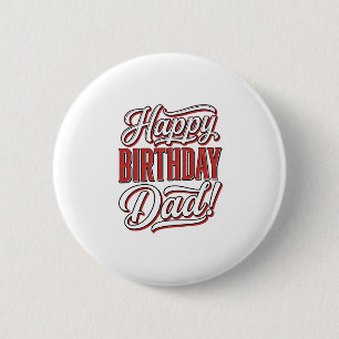 Badge Rond 5 Cm Joyeux Anniversaire Papa Conception de Chemise de 