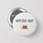 Badge Rond 5 Cm Joyeux anniversaire pour Bourbon Lover (Devant & derrière)
