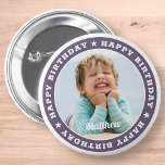 Badge Rond 5 Cm Joyeux anniversaire Simple moderne photo personnal<br><div class="desc">Ce design simple et moderne est composé de typographie serif et d'ajouter une photo personnalisée.</div>