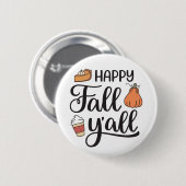 Badge Rond 5 Cm Joyeux automne Y'all (Devant & derrière)