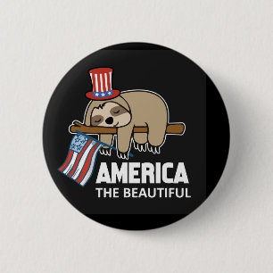 Badge Rond 5 Cm Joyeux bouton paresseux du 4 juillet