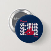 Badge Rond 5 Cm Joyeux Columbus Day 2023 (Devant & derrière)